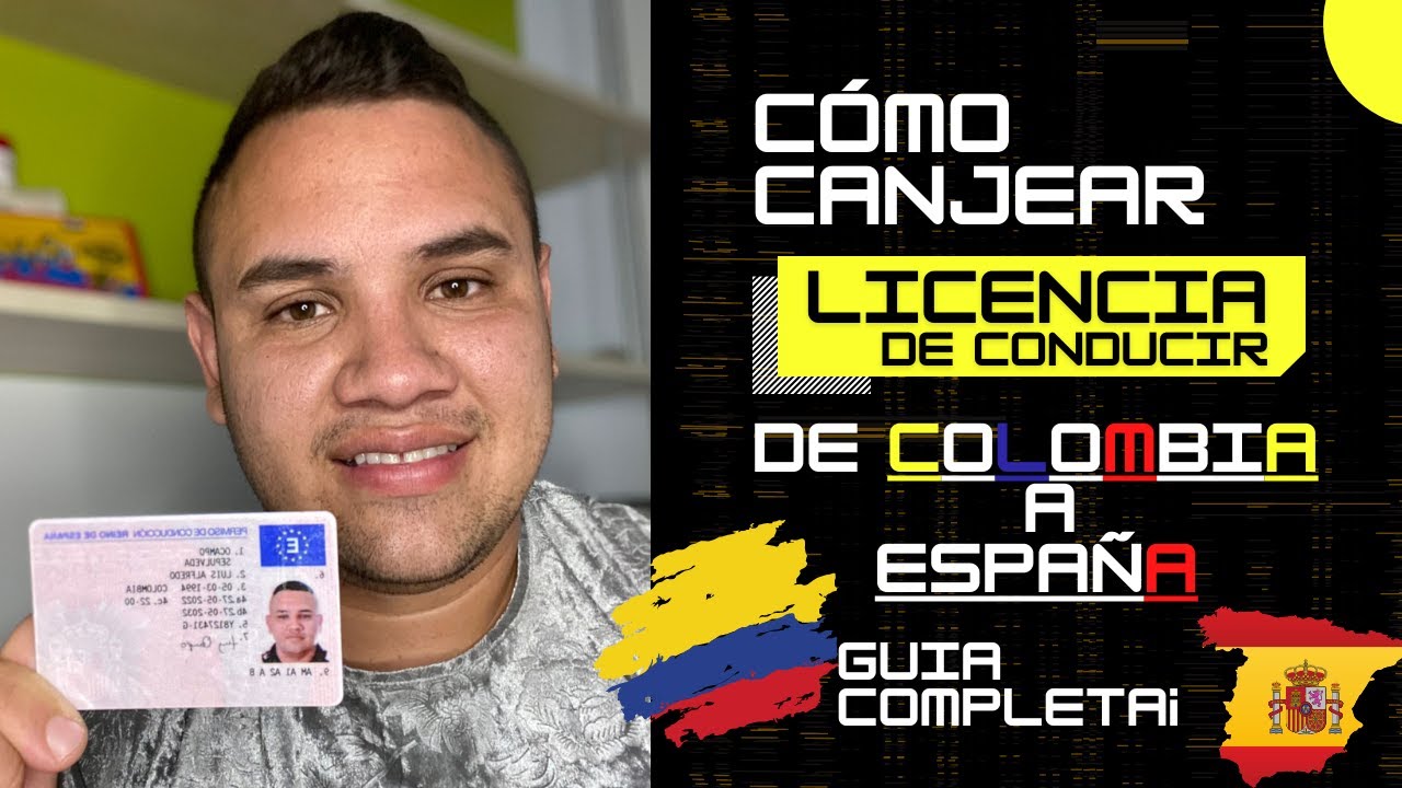 canje de licencia colombiana en españa