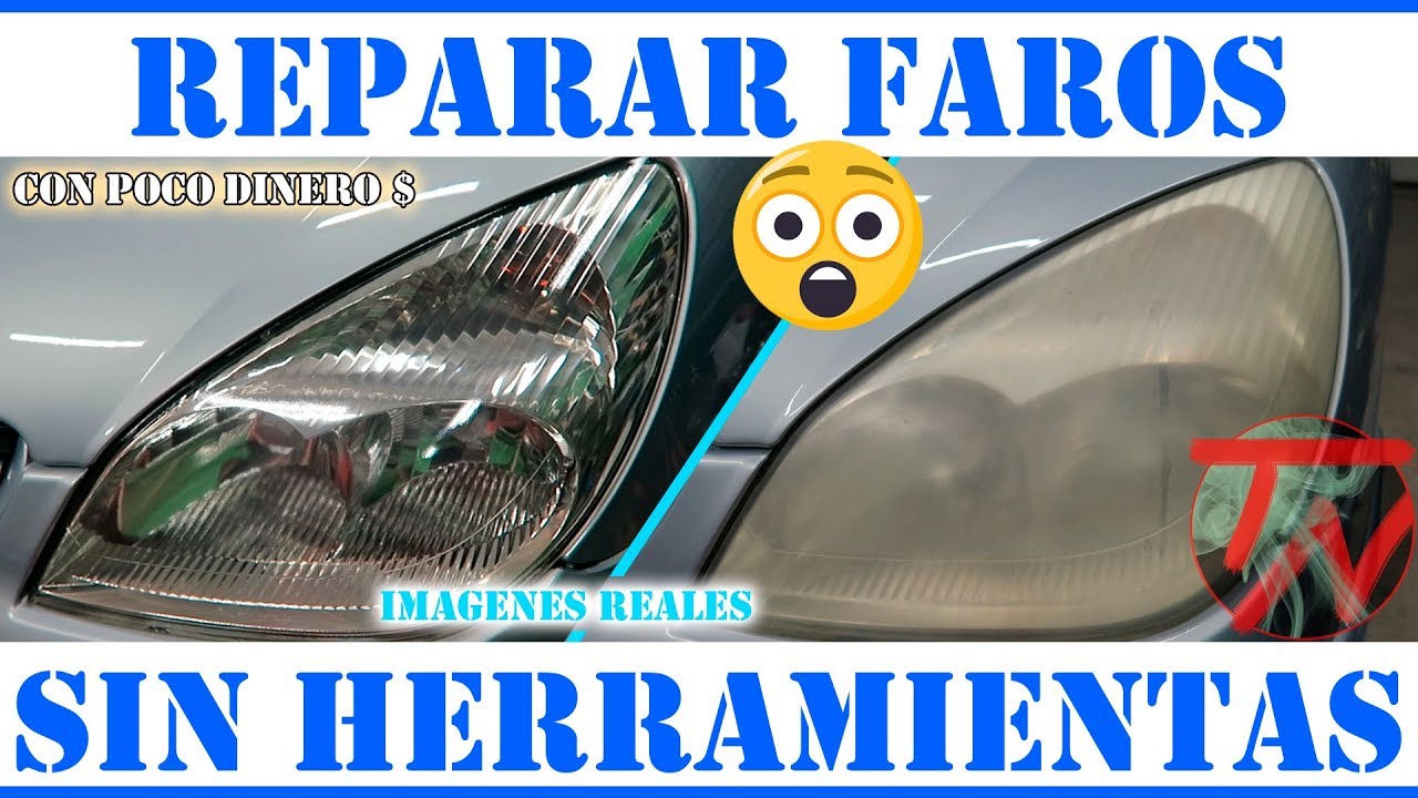 como pulir los faros del coche con lija