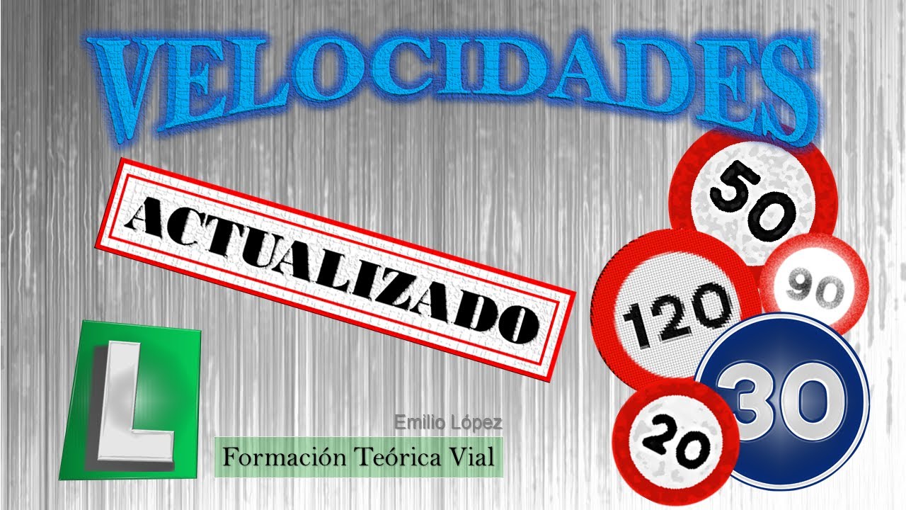 en la señal hay números que indican la velocidad