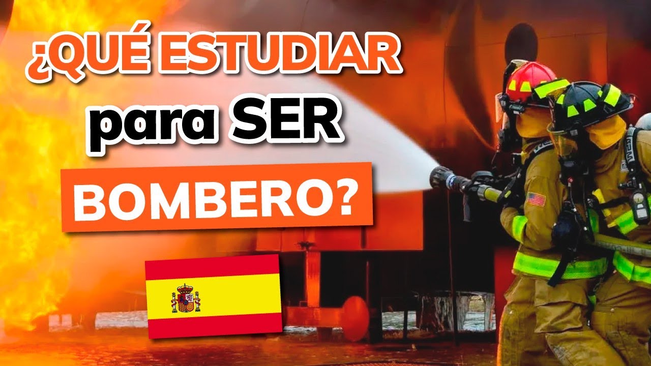 que estudios se necesitan para ser bombero