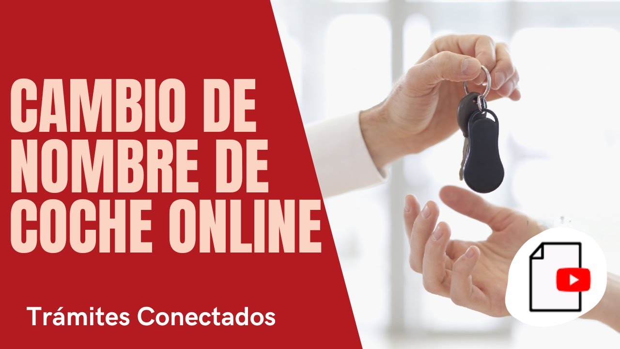 como cambiar de nombre un coche sin venderlo