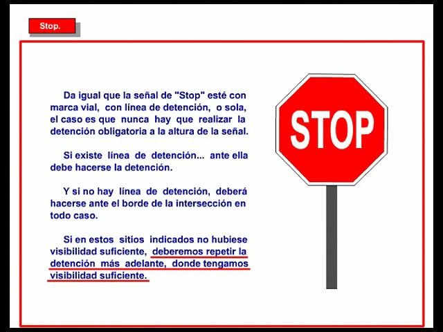 debe detenerse ante estas marcas viales