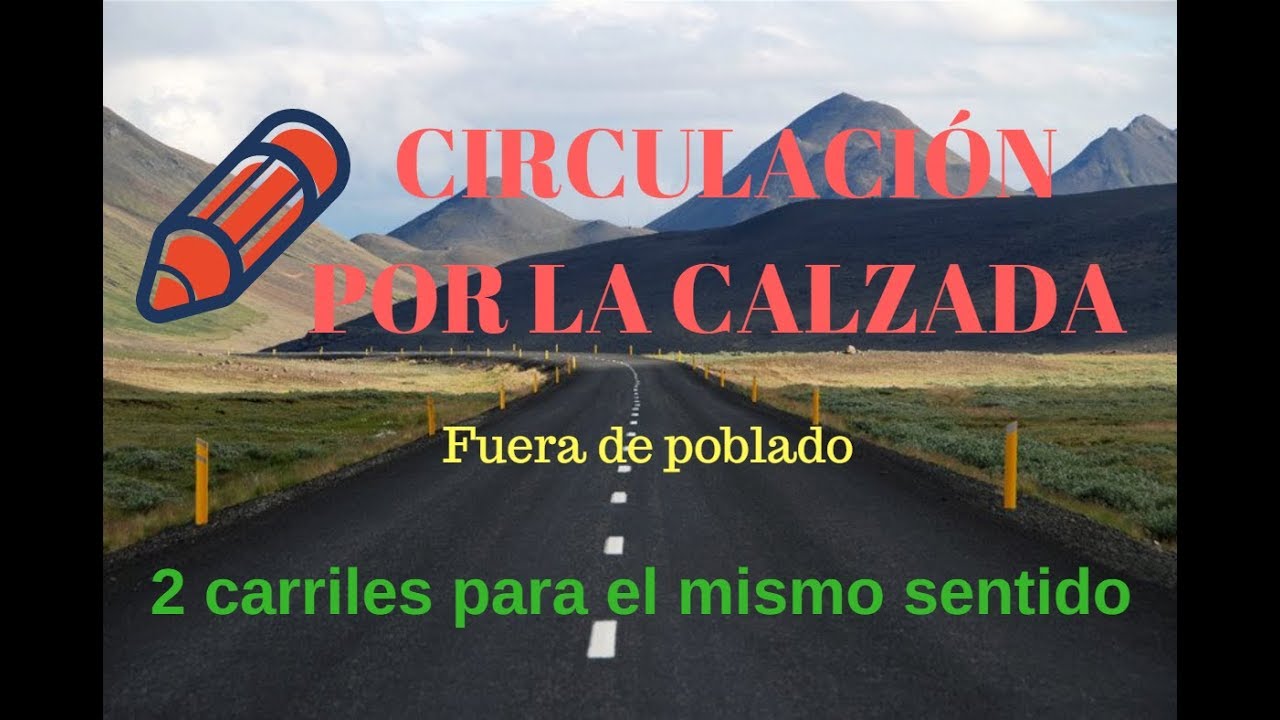 en una travesia de dos carriles