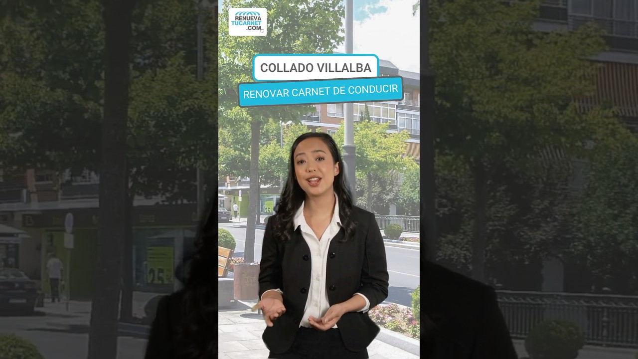 renovar carnet de conducir collado villalba