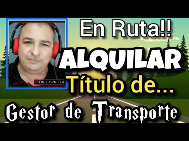 riesgos de alquilar título de transportista