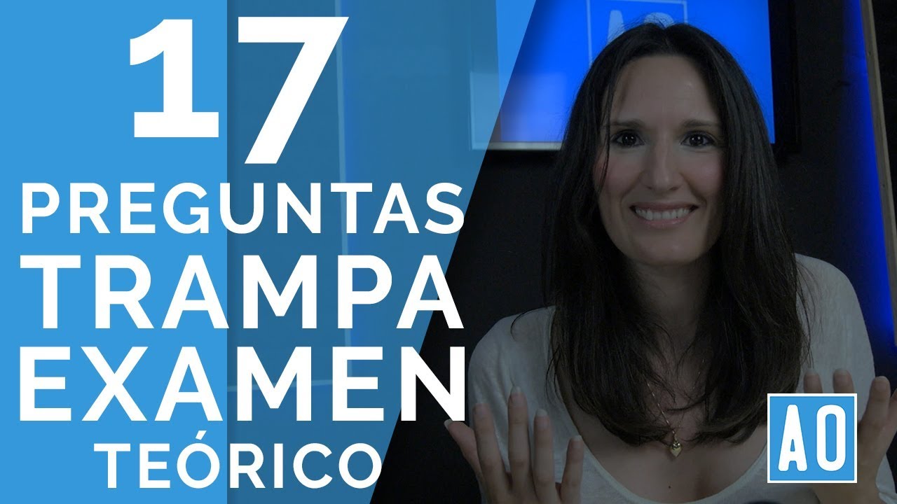 17 preguntas trampa examen teórico carnet de conducir