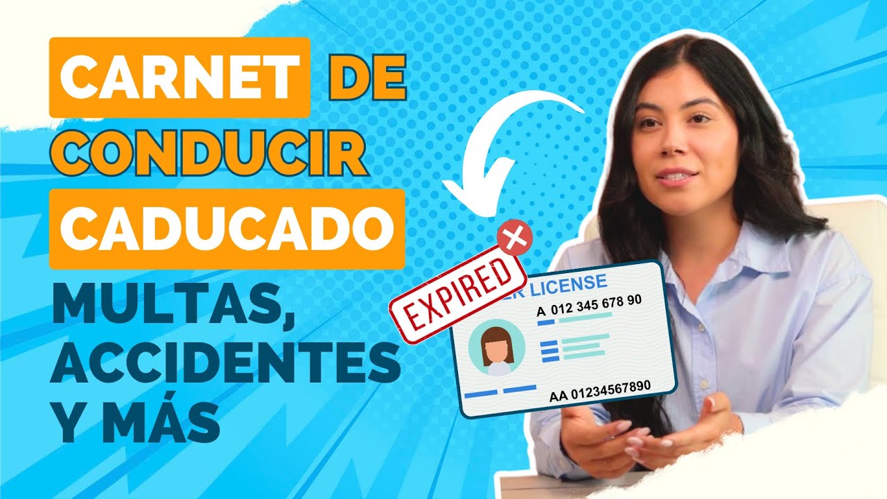 conducir con carnet caducado y tener un accidente