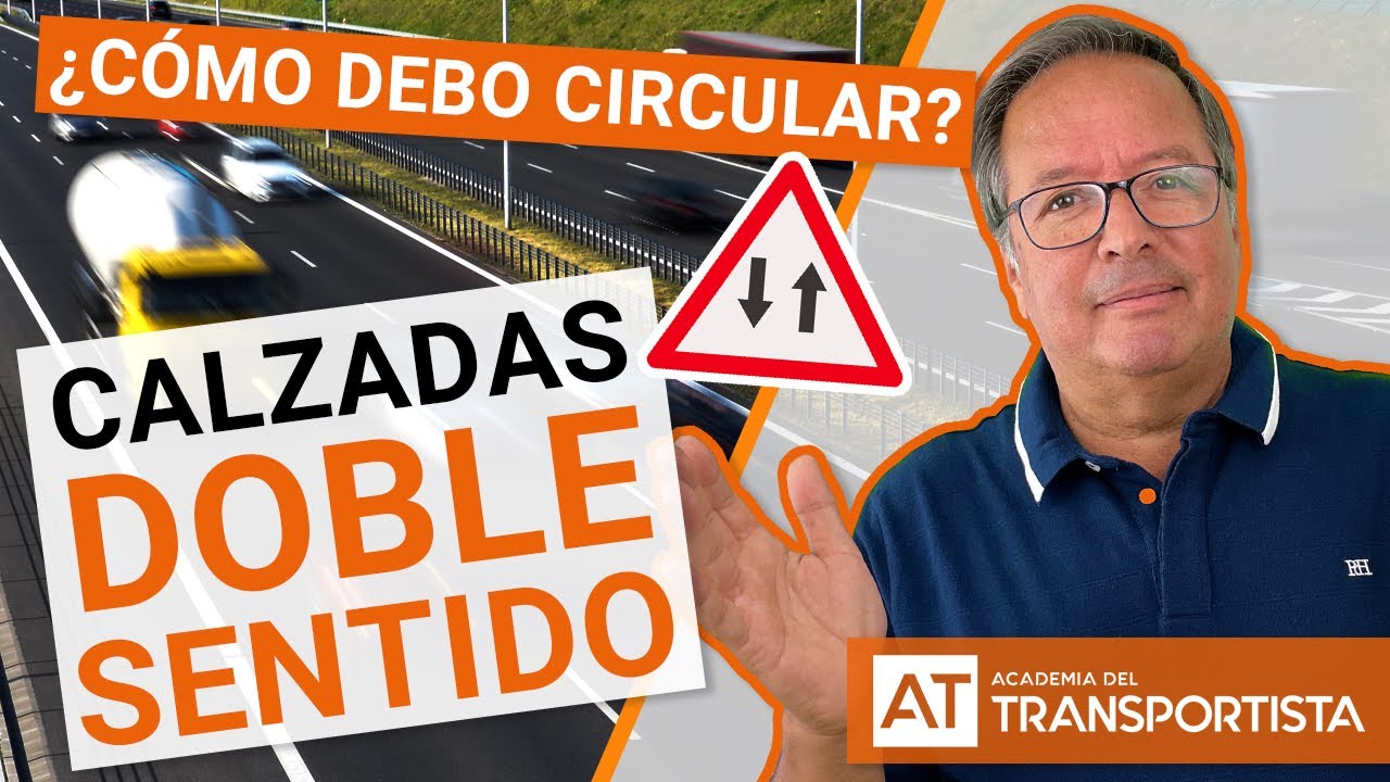 calzada de doble sentido y tres carriles
