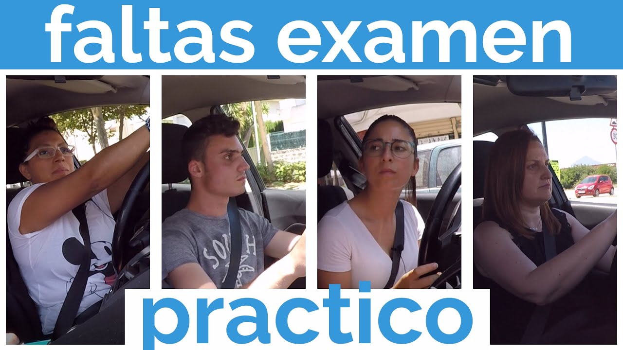 cuantas faltas puedo tener en el examen practico