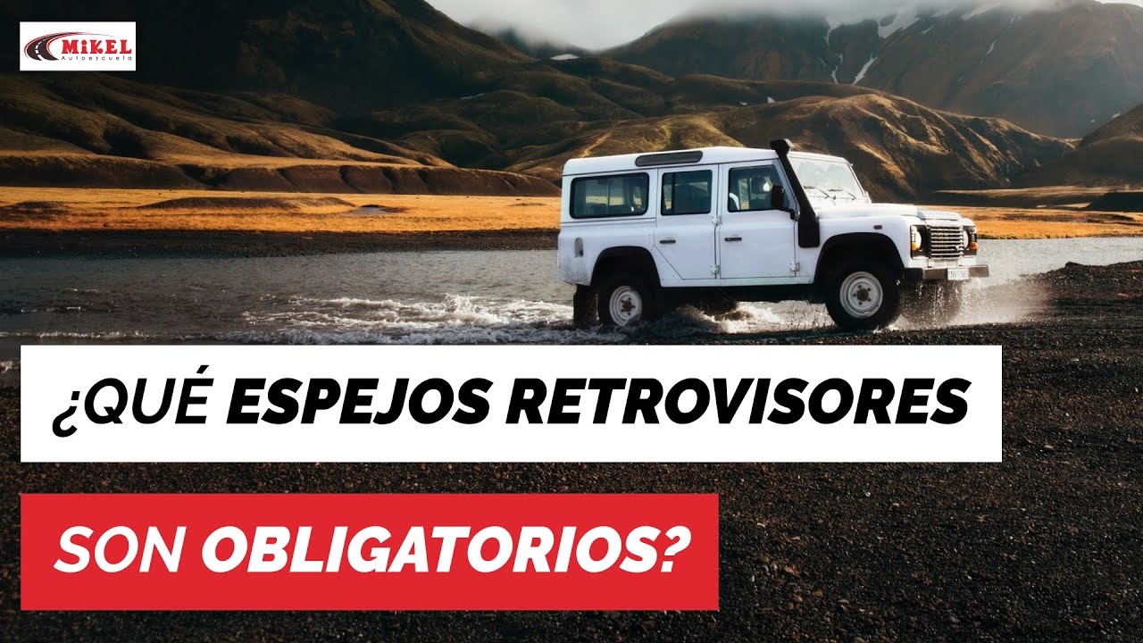 de qué clase son los espejos retrovisores interiores