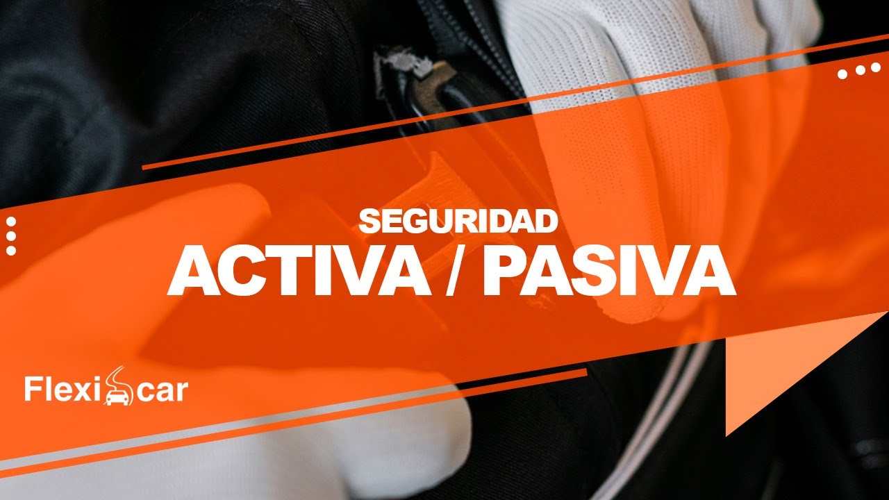 la carroceria es seguridad activa o pasiva