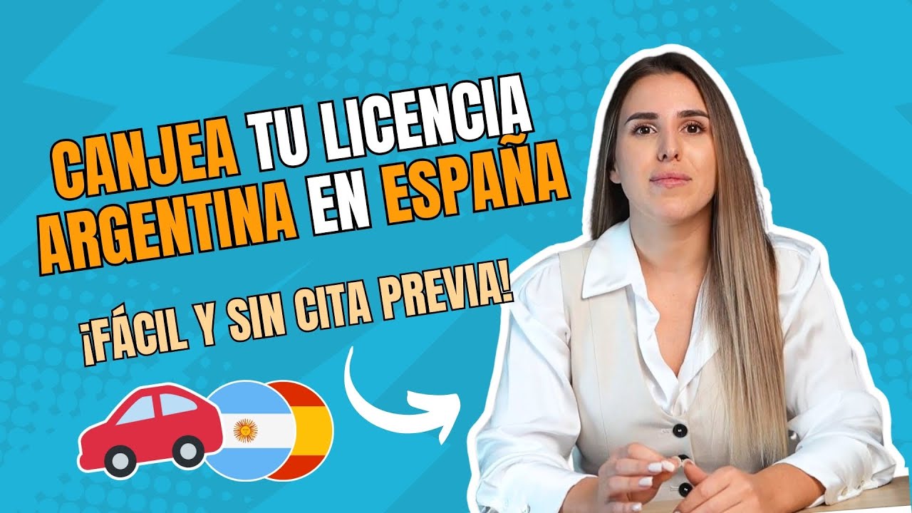 canje de licencia argentina en españa