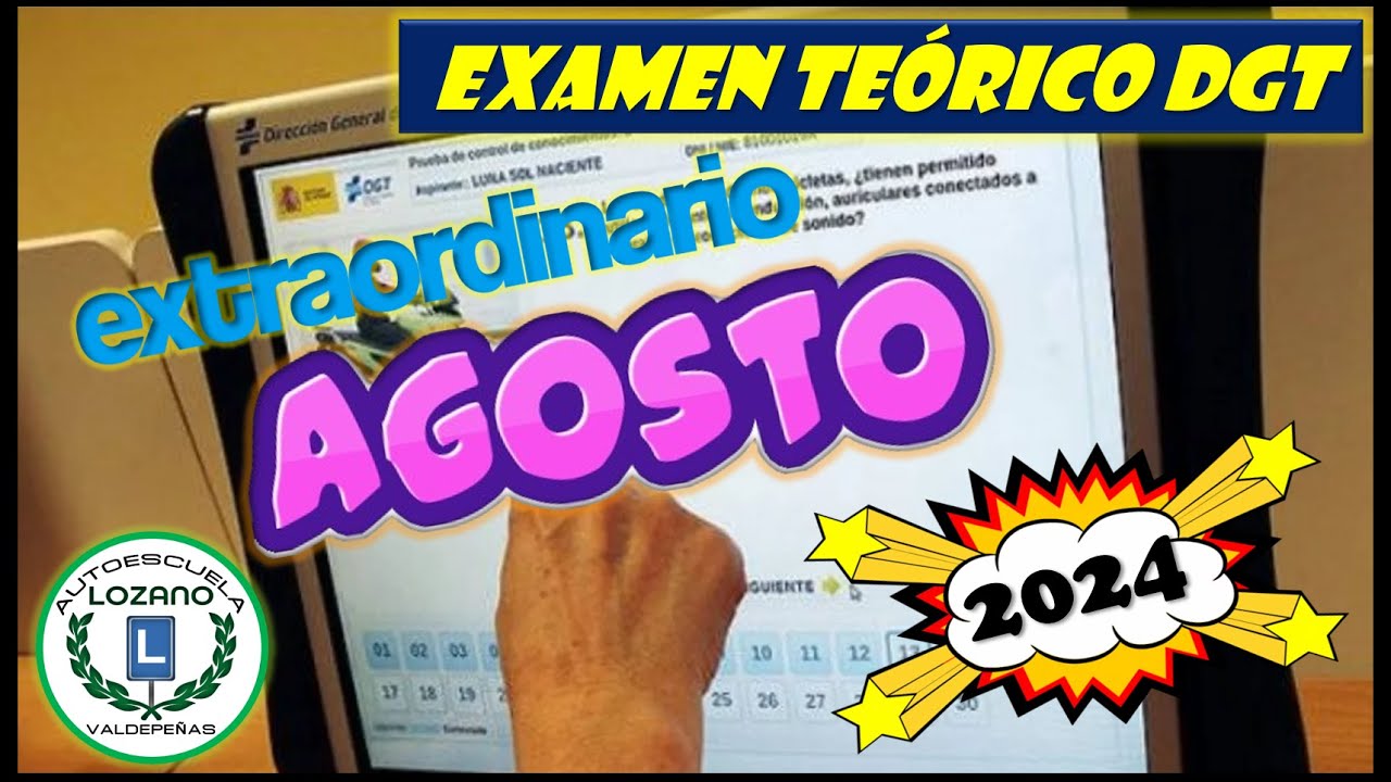 hay examenes de conducir en agosto