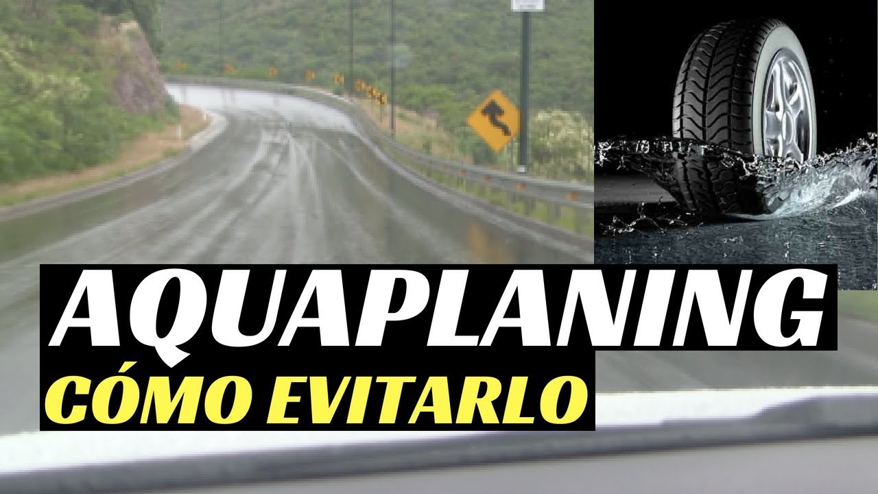qué puede hacer para evitar el aquaplaning
