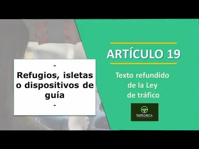 refugios isletas o dispositivos de guía
